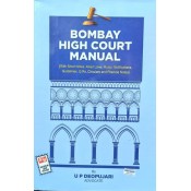 Nagpur Law House's Bombay High Court Manual by U. P. Deopujari 